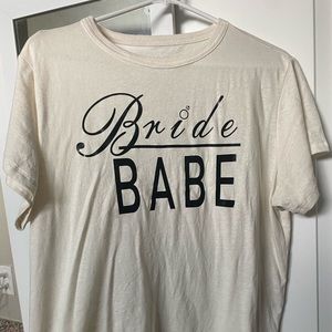 Bachelorette Bride Shirt